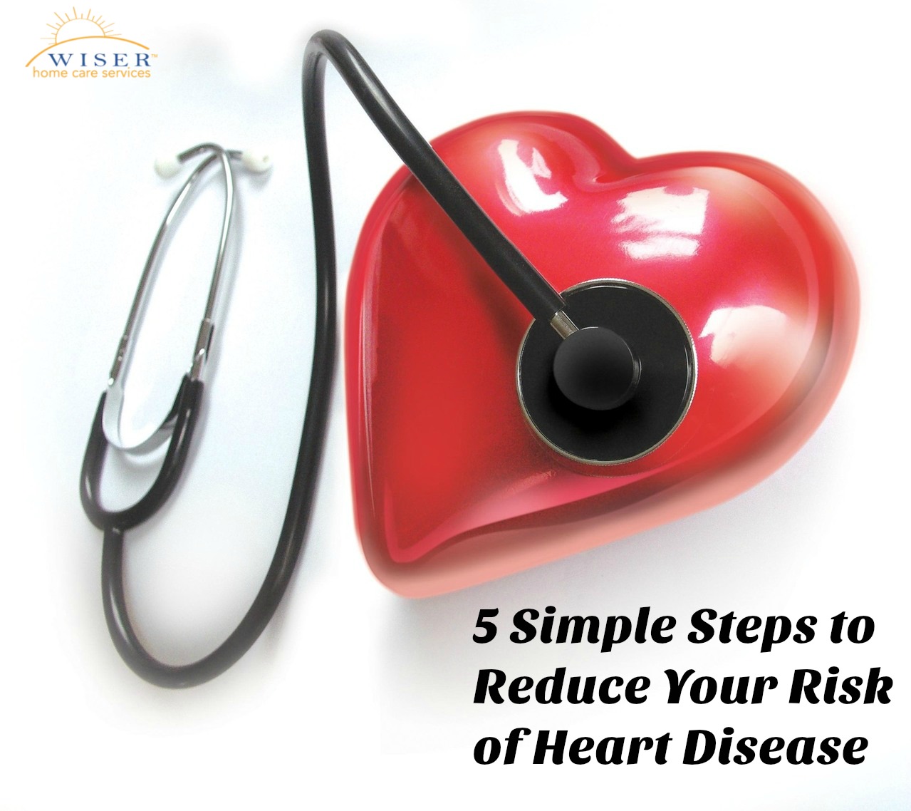 Host to Valentine's Day, February is also host to National American Heart Health Month. These 5 simple tips will help you reduce your risk of heart disease.
